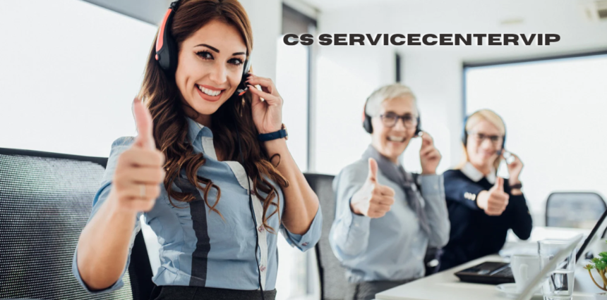 cs servicecentervip: A Step-by-Step Guide