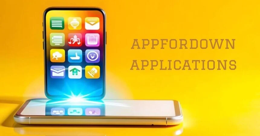 Appfordown Applications: A Comprehensive Guide