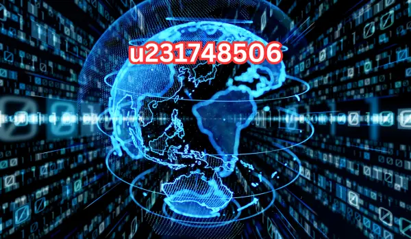 What Are the Implications of "u231748506"?